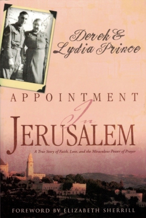 APPOINTMENT IN JERUSALEM - Derek & Lydia Prince