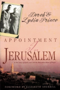 APPOINTMENT IN JERUSALEM - Derek & Lydia Prince